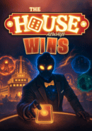 The House Always Wins poster