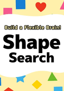 Build a Flexible Brain! Shape Search