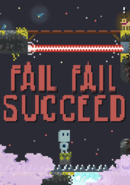 Fail Fail Succeed