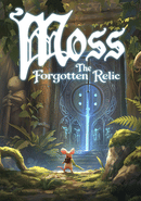 Moss: The Forgotten Relic poster