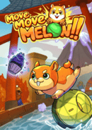 Move, Move, Melon!! poster