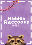 Hidden Raccoons in Asia poster