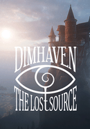Dimhaven: The Lost Source