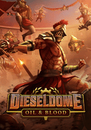 DieselDome: Oil & Blood