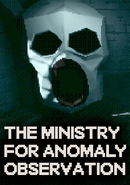The Ministry for Anomaly Observation poster