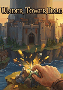 Under Tower Idle