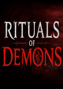 Rituals of Demons