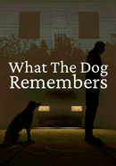 What the Dog Remembers poster