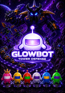 Glowbot Tower Defense poster