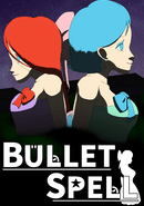 Bullet Spell