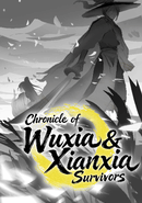 Chronicle of Wuxia & Xianxia Survivors poster