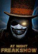 At Night : Freakshow
