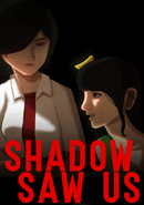 Shadow Saw Us poster
