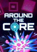Around The Core poster