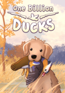 One Billion Ducks poster