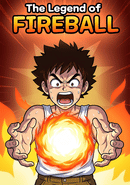 The Legend of Fireball