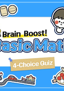 Brain Boost! Basic Math 4-Choice Quiz