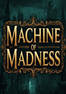 Machine of Madness