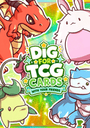 Dig for TCG Cards With Your Friends poster