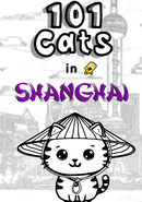 101 Cats Hidden in Shanghai