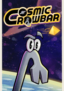 Cosmic Crowbar poster