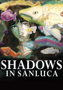 Shadows In Sanluca poster