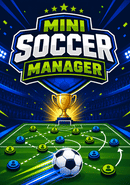 Mini Soccer Manager poster