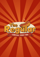The Regular: Same Dog Every Time poster