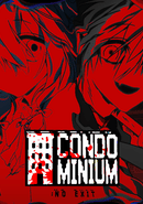 Condominium: No Exit poster