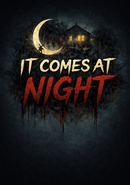 It Comes at Night