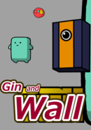 Gin and Wall poster