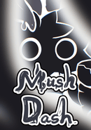 Mush Dash poster