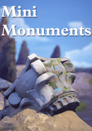 Mini Monuments
