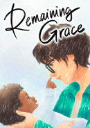 Remaining Grace poster