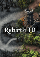 Rebirth TD poster