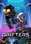 Drifters: Blackout Crew poster