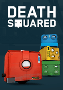 Death Squared