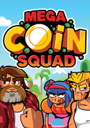 Mega Coin Squad