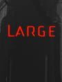 Large
