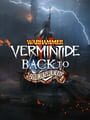 Warhammer: Vermintide 2 - Back to Ubersreik