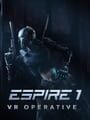 Espire 1: VR Operative