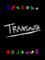 Transmute!