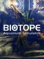 Biotope: Aquarium Simulator