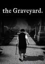 The Graveyard