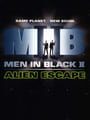 Men in Black II: Alien Escape