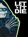 Let It Die cover art