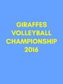 Giraffes Volleyball Championship 2016