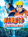 Naruto: The Broken Bond cover