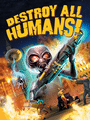 Destroy All Humans! cover