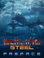 Boiling Steel: Preface